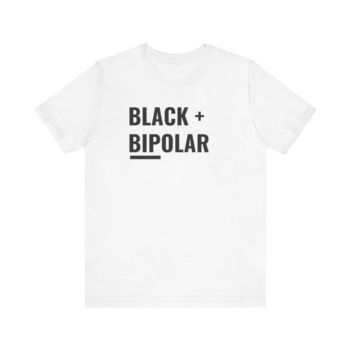 Black + Bipolar Tee