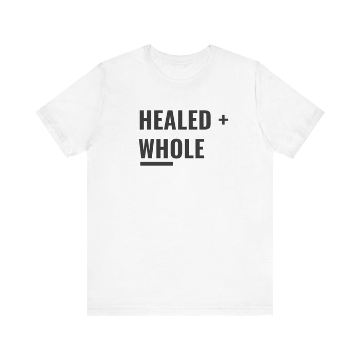 Healed + Whole Tee