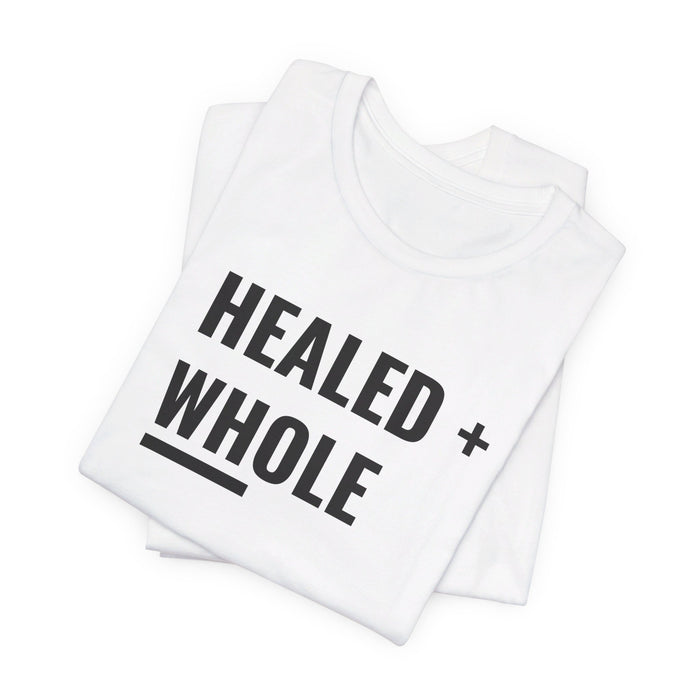 Healed + Whole Tee